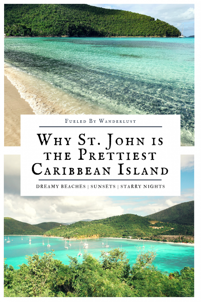Here is why you should pick St. John in the U.S. Virgin Islands as your next travel destination. See why St. John, USVI is the most beautiful island in the Caribbean! #stjohnvirginislands #stjohnusvi #usvi #usvirginislands #stjohntravel